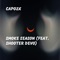 Smoke Season (feat. Shooter Devo) - Capo2x lyrics