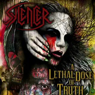 télécharger l'album Download Sylencer - A Lethal Dose Of Truth album