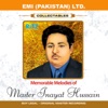 Memorable Melodies Of Master Inayat Hussain