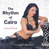 The Rhythm of Cairo: Drum Solos for Belly Dance artwork