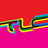 TLC - Unpretty