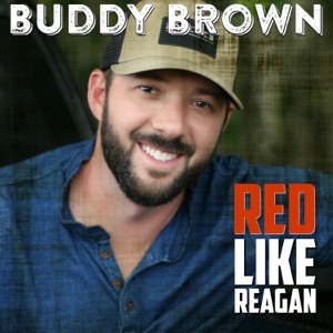 Buddy Brown - Red Like Reagan - Line Dance Music