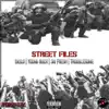 Street File (feat. Young Buck, Jai Fresh & Troublesome) - Single album lyrics, reviews, download