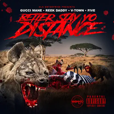 Better Stay Yo Distance (feat. V-Town & Five) - Single - Gucci Mane