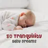 50 Tranquility Baby Dreams: Soothing Sounds of Nature for Help Your Baby Sleep, Soft Instrumental Music for Newborn, Gentle Baby Lullabies album lyrics, reviews, download
