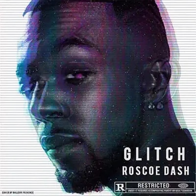 Glitch - Roscoe Dash