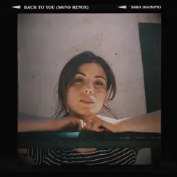 Back to You (Srno Remix) - Single - Sara Diamond