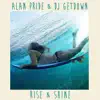 Stream & download Rise & Shine (Radio Edit) - Single