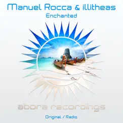 Enchanted - Single by Manuel Rocca & Illitheas album reviews, ratings, credits