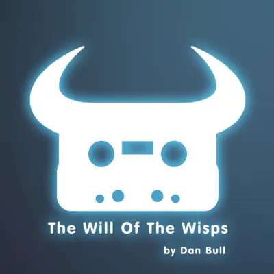 The Will of the Wisps (Ori and the Will of the Wisps Rap) - Single - Dan Bull