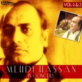 Mehdi Hassan - Yaro Kisi Qatil Se Kabhi (Live)
