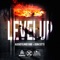 Level Up (feat. Don Cotti) - WB x MB & Audigy lyrics