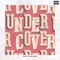 Undercover (Danny Olson Remix) - Kehlani lyrics