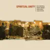 Spiritual Unity album lyrics, reviews, download