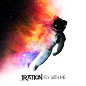 Iration - Fly with Me