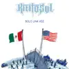 Solo Una Vez (feat. Someone Sm1) - Single album lyrics, reviews, download