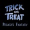 Pegasus Fantasy - Trick or Treat lyrics