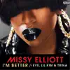I'm Better (feat. Eve, Lil Kim & Trina) - Single album lyrics, reviews, download