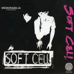 Memorabilia - Single - Soft Cell