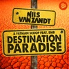 Destination Paradise (feat. EMB) - Single [Radio Edit] - Single