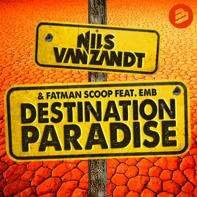 Destination Paradise (feat. EMB) - Single [Radio Edit] - Single - Fatman Scoop