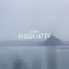 Stream & download Dissociated EP