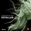 Estallar (feat. Veiga) - Single album lyrics, reviews, download