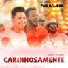 Carinhosamente (feat. Loubet) - Single