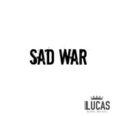 Sad War artwork