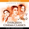 Evergreen Cinema Classic - Playback Divas, Vol. 2