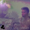 Lucid Dream - Single