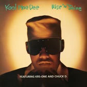 Kool Moe Dee feat. Chuck D. & KRS-One - Rise N' Shine (Short Version)