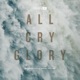 ALL CRY GLORY - LIVE cover art