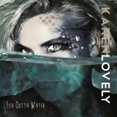 Fish Outta Water by Karen Lovely album reviews, ratings, credits