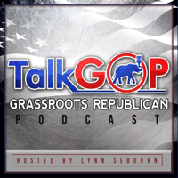 TalkGOP - Conservative Grass Roots Republican Talk podcast