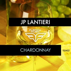 JP Lantieri - Chardonnay (Mystik Vybe Remix)
