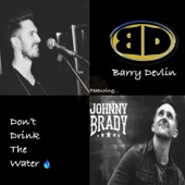 Don't Drink the Water (feat. Johnny Brady) artwork