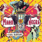 Mano Negra - The Monkey