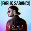 Home (feat. Sabrina Signs) - Single album lyrics, reviews, download