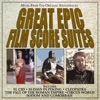 Great Epic Film Score Suites