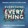 Everything, Everything (Original Motion Picture Score) artwork
