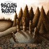 Pagan Reign - Ancient Warriors