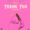 Thank You (feat. Denzel Oaks) - Chimzy lyrics