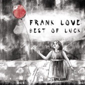 Frank Love - Dark Lipstick