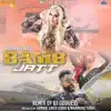 Bamb Jatt (Remix Version) - Single album lyrics, reviews, download