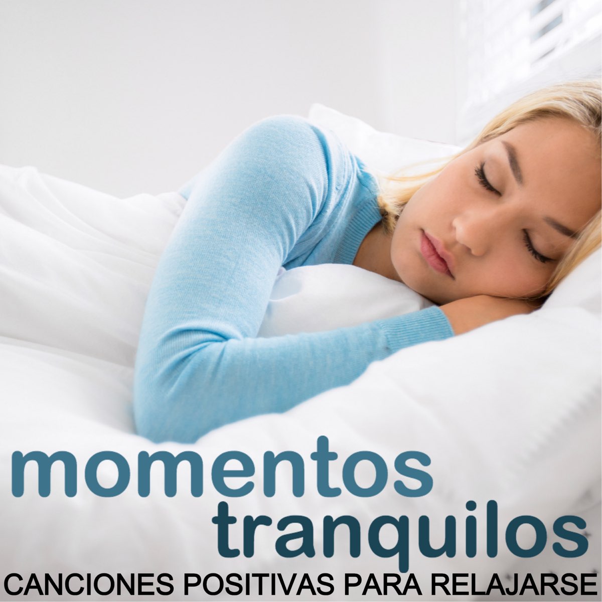 ‎Momentos Tranquilos - Las Mejores Canciones Positivas para Relajarse ...