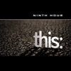 Ninth Hour - Splendid
