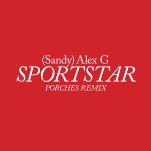 Sportstar (Porches Remix) - Single
