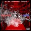 Facts (feat. Six Mile Mac) - Single, 2017