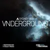 Vnderground - Single album lyrics, reviews, download